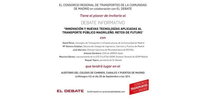 Debate “Innovación y nuevas tecnologías aplicadas al transporte público madrileño. Retos de Futuro”