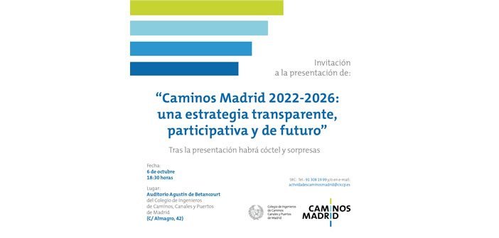 6 de octubre –  Invitación: “CaminosMadrid 2022-2026: una estrategia transparente, participativa y de futuro”