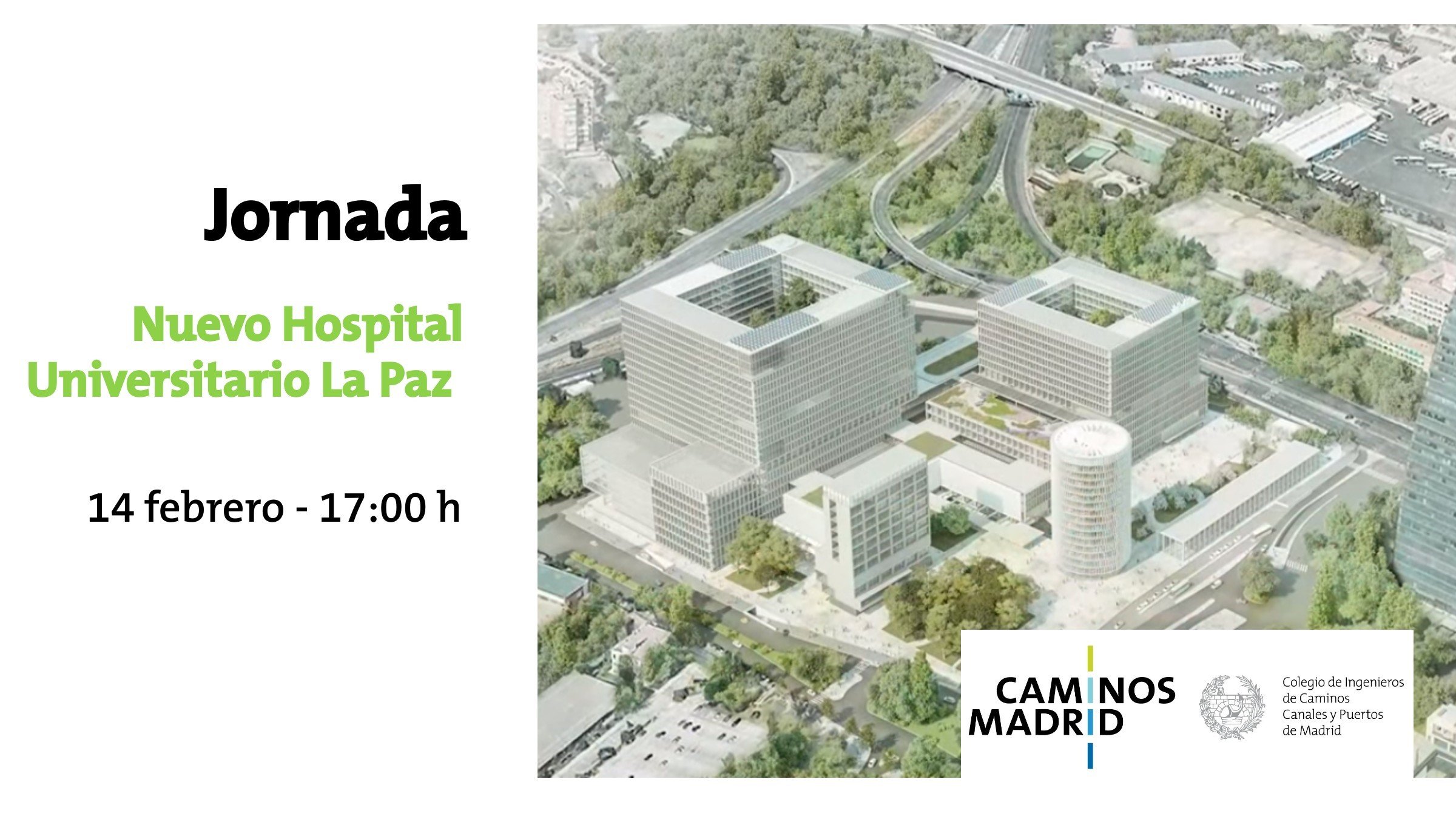Jornada Nuevo Hospital Universitario La Paz