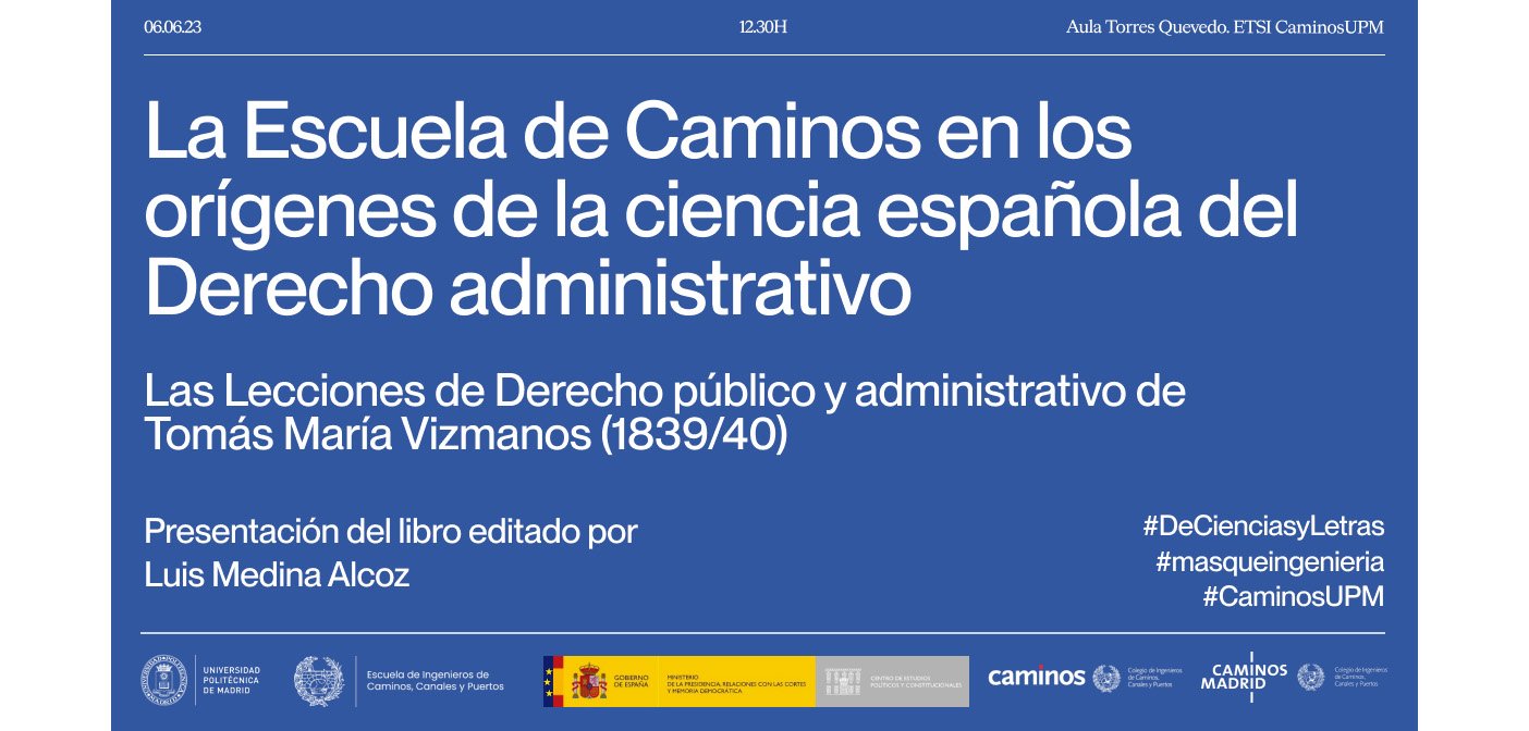La Escuela de Caminos en los orígenes de la ciencia española del Derecho administrativo