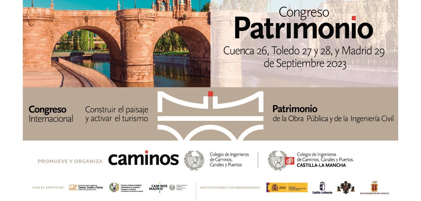 Congreso Internacional de Patrimonio Obra Pública y la Ingeniería Civil