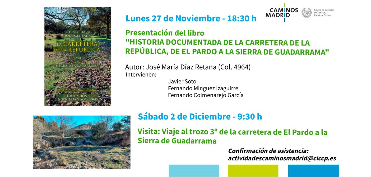 Presentación Libro y Visita técnica: Carretera de El Pardo a la Sierra de Guadarrama
