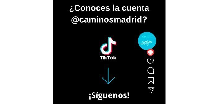 Caminos Madrid en TikTok