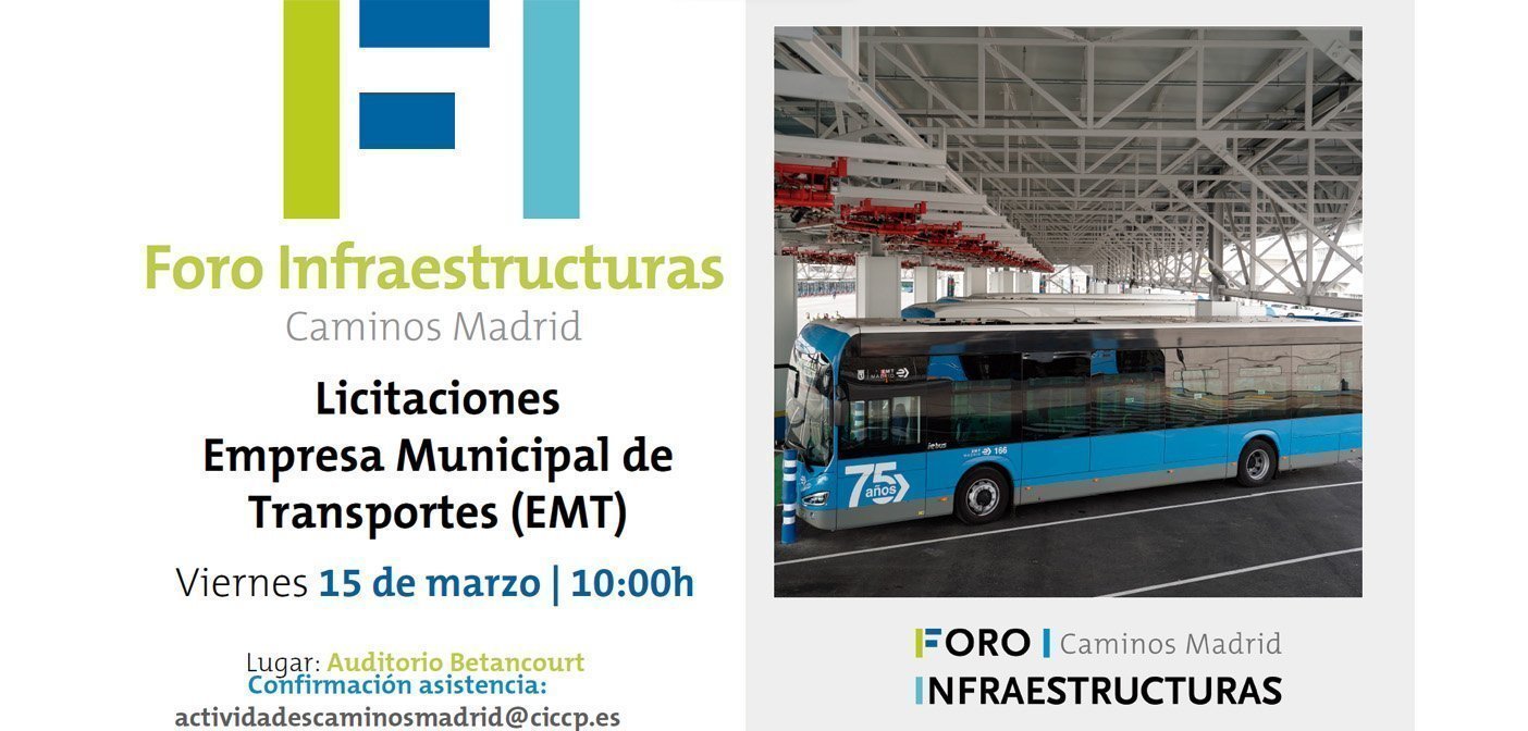 Foro Infraestructuras – Licitaciones Empresa Municipal de Transportes (EMT)