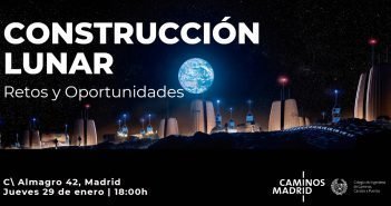 Construcción Lunar. Retos y oportunidades